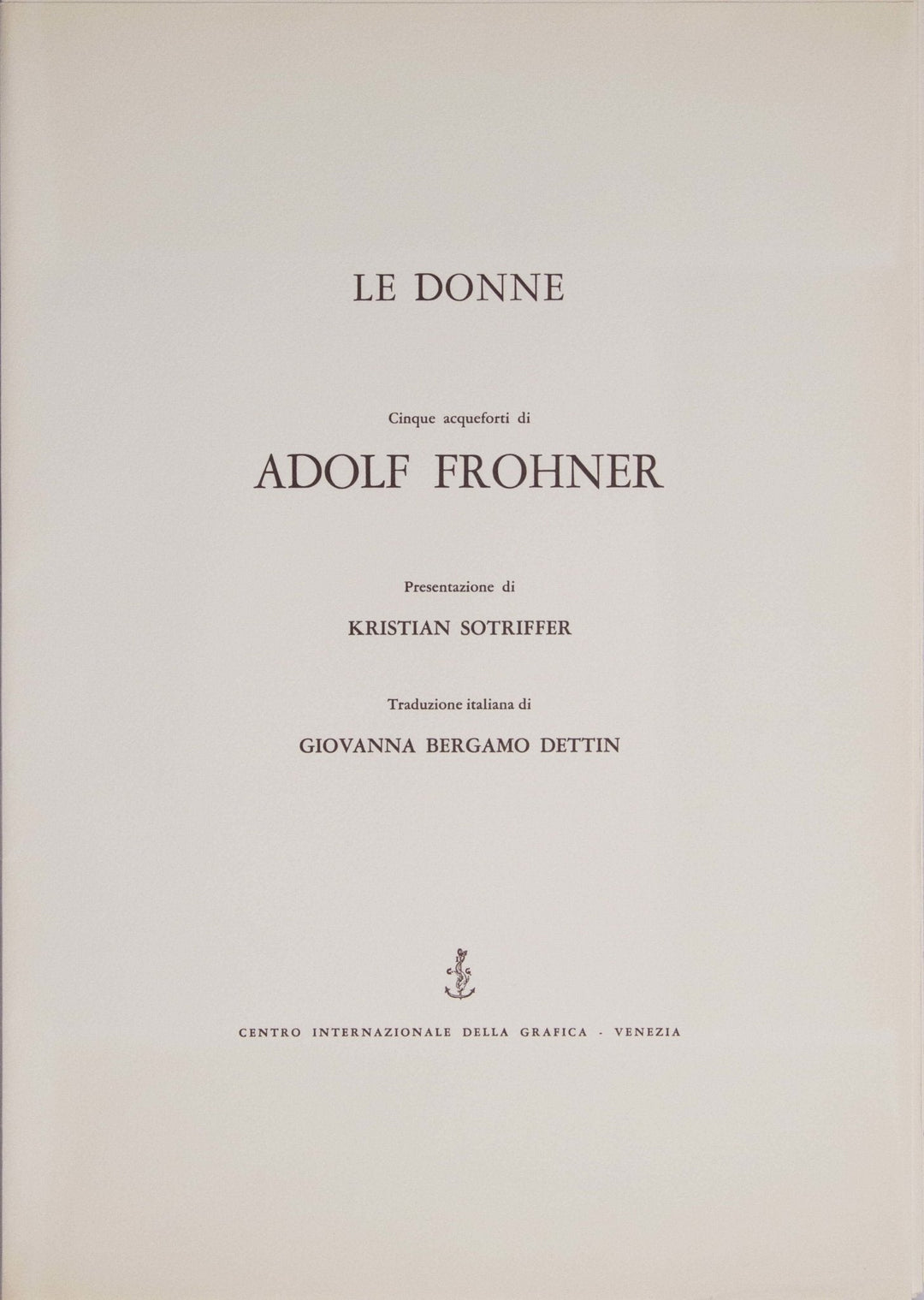 FROHNER Adolf, Acquaforte originale firmata dalla cartella 'Le donne' - EmporiumArt